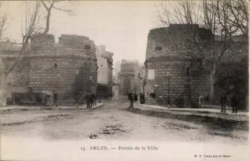 Ak Arles Bouches du Rhône, Entree de la Ville