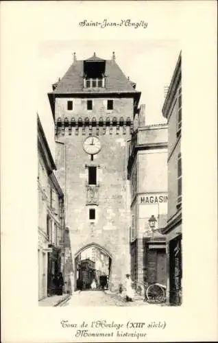 Ak Saint Jean d'Angély Charente Maritime, Tour de l'Horloge, Monument historique