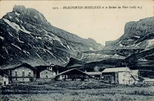 Ak Beaufortin-Roselend Savoie, Gesamtansicht, Rocher du Vent