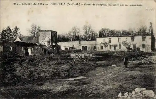 Ak Puisieux Seine-et-Marne, Bauernhof Poligny, von den Deutschen niedergebrannt, 1. Weltkrieg 1914