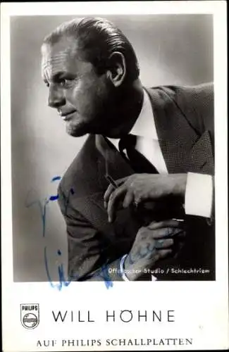 Ak Sänger Will Höhne, Portrait, Autogramm