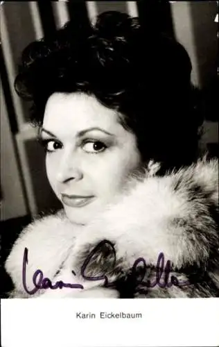 Ak Schauspielerin Karin Eickelbaum, Portrait, Autogramm