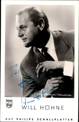 Ak Sänger Will Höhne, Portrait, Autogramm