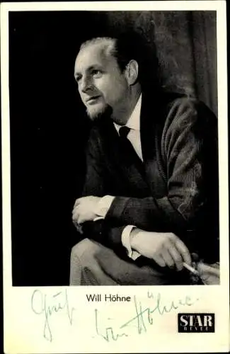 Ak Sänger Will Höhne, Portrait, Autogramm