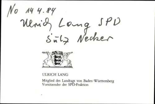 Foto Ak Politiker Ulrich Lang, Portrait, Autogramm