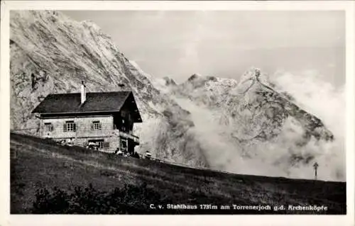 Ak Carl v. Stahl Haus, Am Torrenerjoch g.d. Archenköpfe