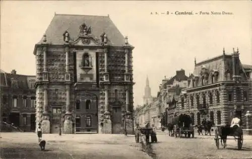 Ak Cambrai Nord, Porte Notre Dame