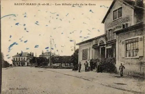 Ak Saint Mard Seine-et-Marne, Hotels in der Nähe des Bahnhofs, Hotel du Nord