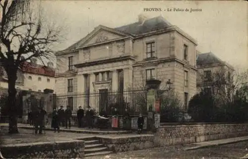 Ak Provins Seine et Marne, Justizpalast