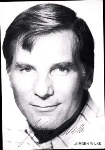 Ak Schauspieler Jürgen Wilke, Portrait, Autogramm