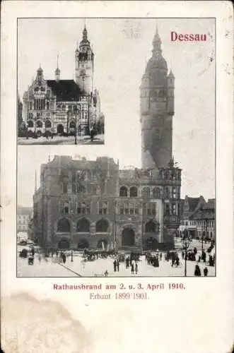 Ak Dessau in Sachsen Anhalt, Rathausbrand 1910