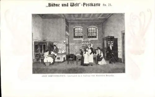 Ak Bühne und Welt Postkarte 23, Die Dienstboten, Roderich Benedix, Theaterszene