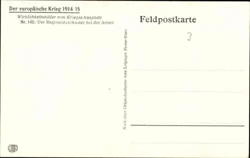 Ak Der Regimensschuster bei der Arbeit, Deutsche Soldaten im Kaiserreich, I. WK