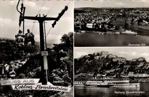 Ak Ehrenbreitstein Koblenz am Rhein, Sessellift, Deutsches Eck, Festung Ehrenbreitstein