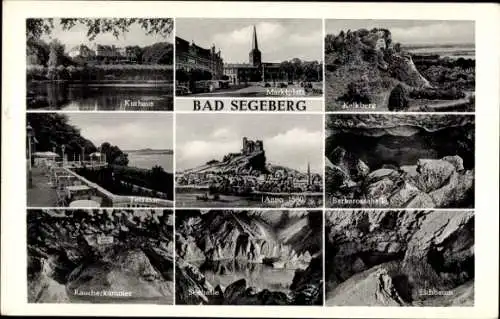 Ak Bad Segeberg, Kurhaus, Kalkberg, Eichbaum, Marktplatz, Barbarossahöhle, Räucherkammer