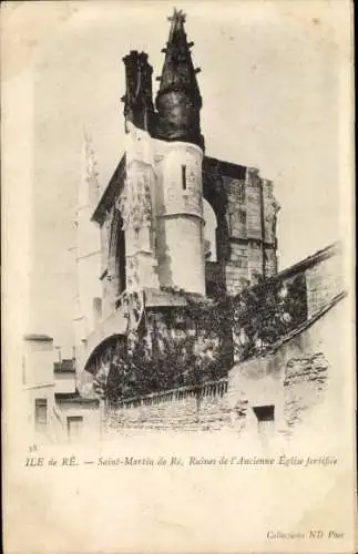 Ak Saint-Martin de Re Île de Ré Charente Maritime, Ruines de l'Ancienne Eglise fortifiee