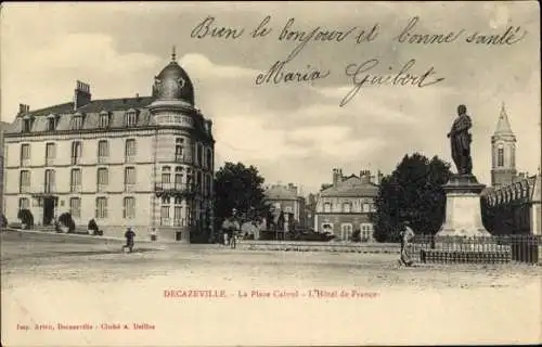 Ak Decazeville Aveyron, La Place Cabrol, Hotel de France