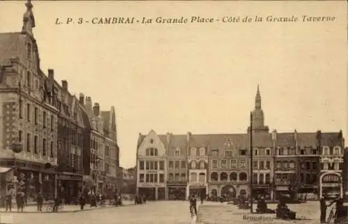 Ak Cambrai Nord, Grande Place, Cote de la Grande Taverne