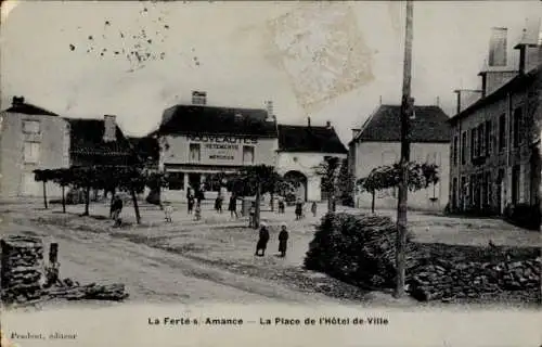 Ak La Ferté sur Amance Haute Marne, La Place de l'Hôtel de Ville