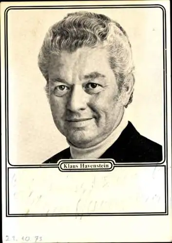 Ak Schauspieler Klaus Havenstein, Portrait, Autogramm