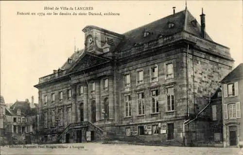 Ak Langres Haute Marne, Rathaus, Execute em 1774 sur les dessins du sieur Durand