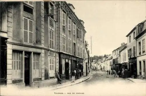 Ak Tournan en Brie Seine et Marne, Rue de Provins