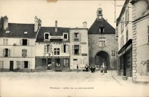 Ak Tournan en Brie Seine et Marne, Hôtel de la Croix Blanche