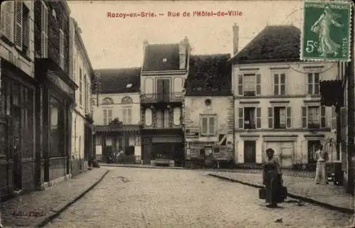 Ak Rozoy Rozay en Brie Seine et Marne, Rue de Hôtel de Ville