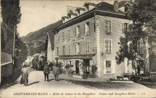 Ak Allevard les Bains Isère, Hôtel de Suisse et du Dauphiné