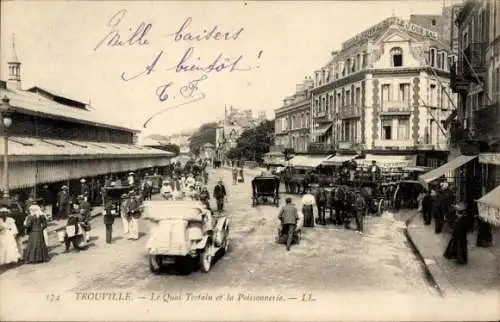 Ak Trouville Calvados, Le Quai Tostain und die Poissonnerie