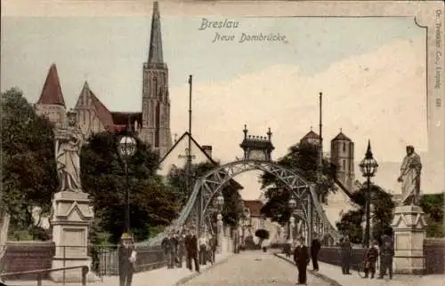 Ak Wrocław Breslau Schlesien, Neue Dombrücke