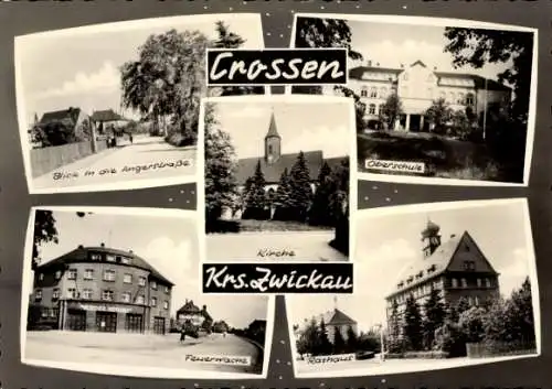 Ak Crossen Zwickau in Sachsen, Angerstraße, Feuerwache, Oberschule, Kirche, Rathaus