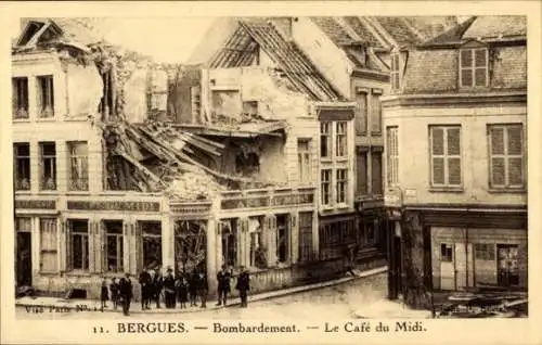 Ak Bergues Nord, Bombardement, Cafe du Midi