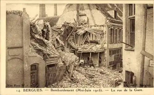 Ak Bergues Nord, Bombardement Mai-Juin 1915, La rue de la Gare