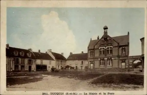 Ak Touquin Seine et Marne, La Mairie et la Poste