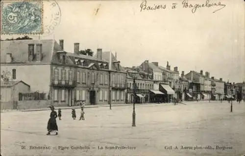 Ak Bergerac-Dordogne, Place Gambetta, Unterpräfektur