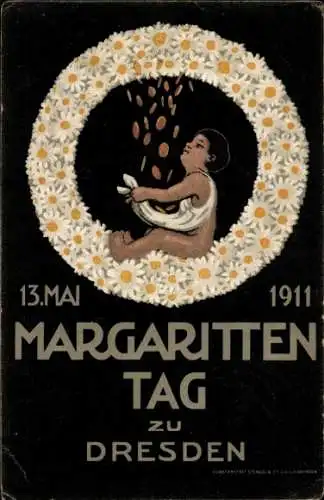 Künstler Ak Dresden, Margaritten Tag 1911, Blumentag, Kranz, Geldregen