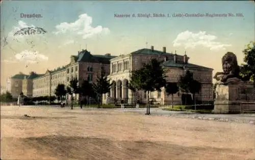 Ak Dresden Neustadt, Kaserne Königl. Sächs. I. Leib Grenadier Regiment No. 100