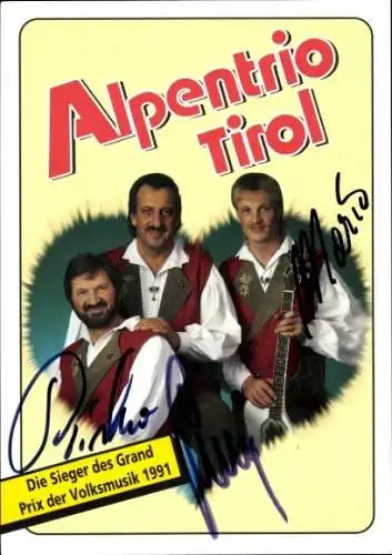 Ak Schauspieler Alpentrio Tirol, Portrait, Autogramm, Sänger, Grand-Prix-Sieger 1991