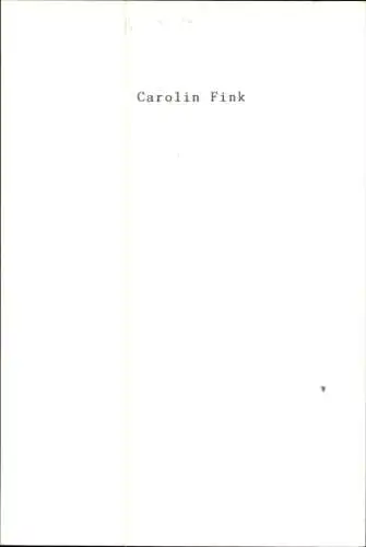 Ak Schauspielerin Carolin Fink, Portrait, Autogramm