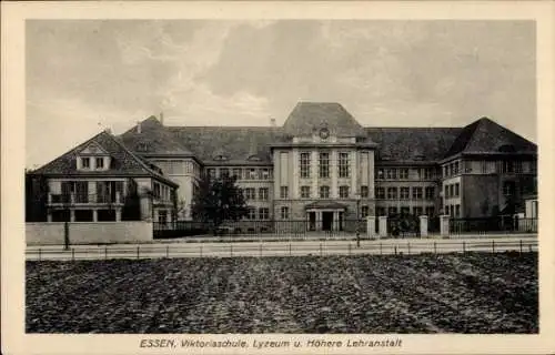 Ak Essen im Ruhrgebiet, Viktoriaschule, Lyzeum, Höhere Lehranstalt