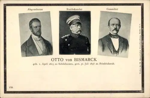 Ak Reichskanzler Otto von Bismarck, Abgeordneter, Gesandter