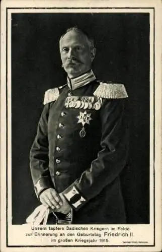 Ak Großherzog Friedrich II. von Baden, Uniform, Orden, 1915