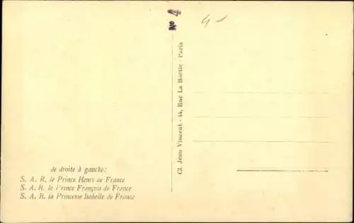 Ak Adel Frankreich, Prinz Henri, Francois, Prinzessin Isabelle
