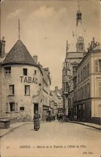 Ak Dreux Eure et Loir, Maison de la Tourelle et l'Hotel de Ville