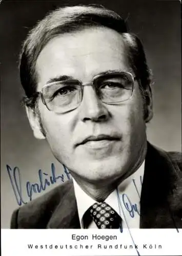 Ak Schauspieler Egon Hoegen, Portrait, Autogramm