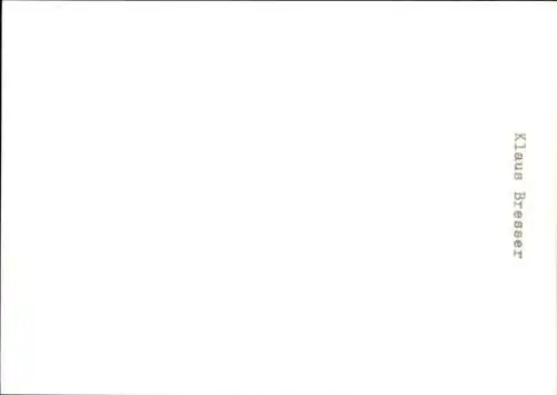 Ak Journalist und Moderator Klaus Bresser, Portrait, Autogramm