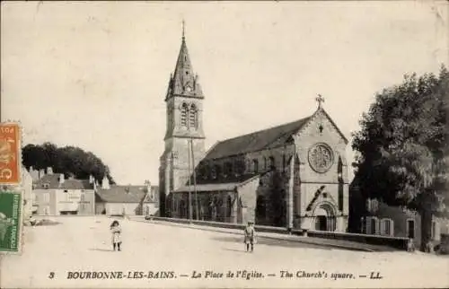 Ak Bourbonne les Bains Haute Marne, La Place de l'Eglise