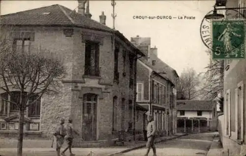 Ak Crouy sur Ourcq Seine et Marne, La Poste