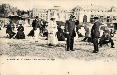 Ak Boulogne sur Mer Pas de Calais, Unsere Künstler am Strand